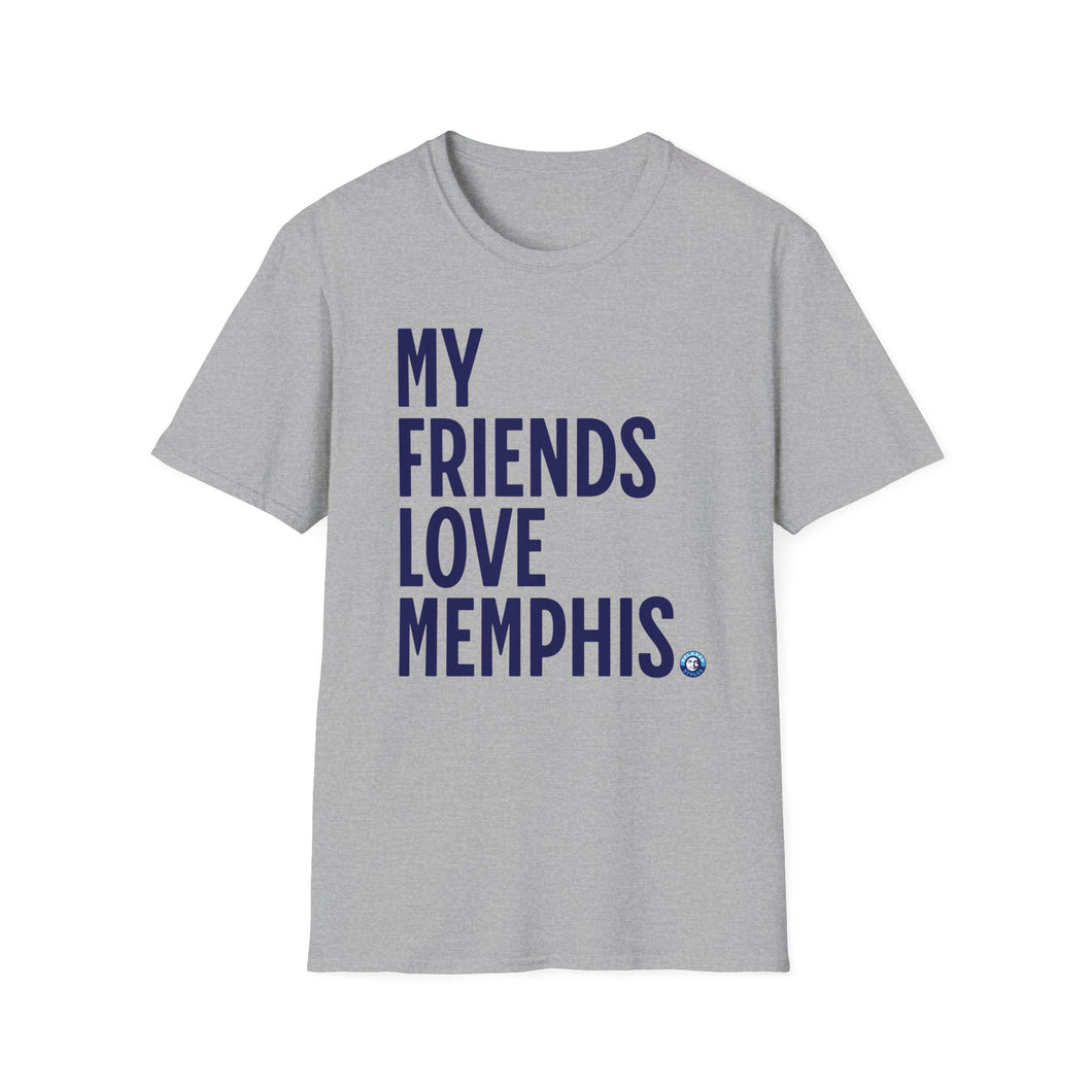 SS T-Shirt, My Friends Love Memphis - Multi Colors