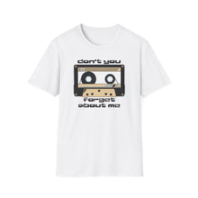 Load image into Gallery viewer, T-Shirt, Don&#39;t You Forget About (the 80s) - Multi Colors
