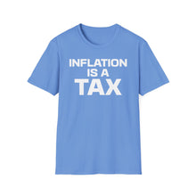 Load image into Gallery viewer, SS T-Shirt, Inflation Tax - Multi Colors
