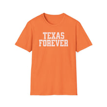 Load image into Gallery viewer, SS T-Shirt, Texas Forever - Multi Colors
