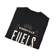 Load image into Gallery viewer, SS T-Shirt, Knoxville Fuels My Dreams
