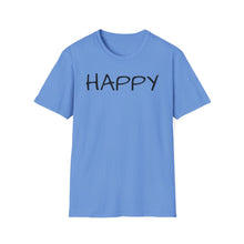 Load image into Gallery viewer, SS T-Shirt, Just Happy - Multi Colors
