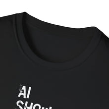 Load image into Gallery viewer, SS T-Shirt, AI Should Never Lie - Multi Colors
