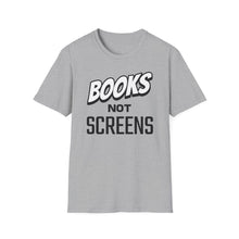 Load image into Gallery viewer, SS T-Shirt, Books Not Screens - Multi Colors
