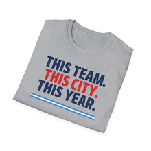 Load image into Gallery viewer, SS T-Shirt, This Team. This City. - Multi Colors
