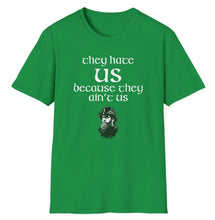 Load image into Gallery viewer, SS T-Shirt, They Hate Us..
