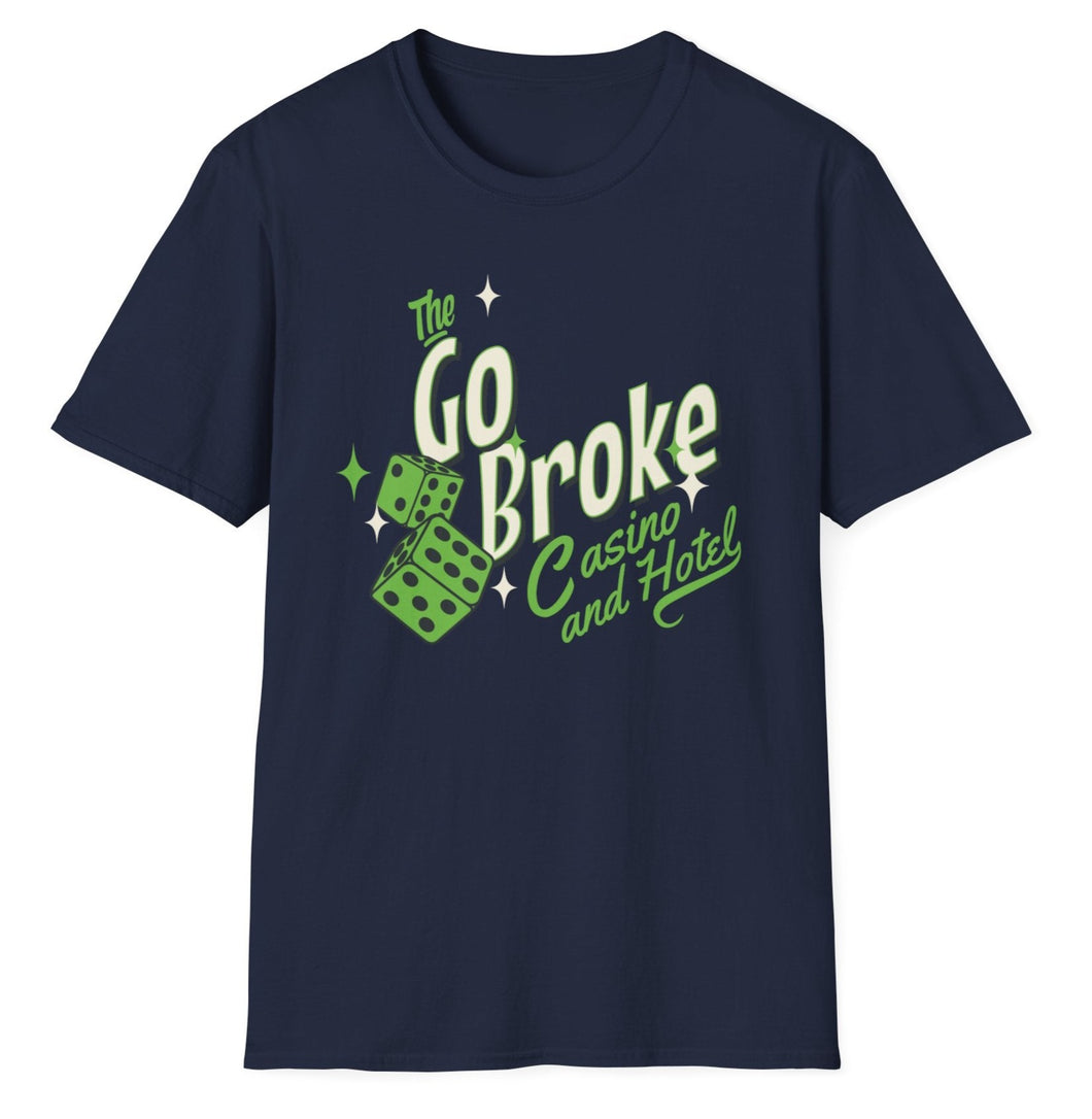 SS T-Shirt, Go Broke Casino