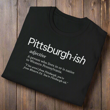 Load image into Gallery viewer, SS T-Shirt, Pittsburgh-ish - Black
