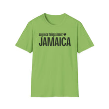 Load image into Gallery viewer, T-Shirt, Say Nice Things Jamaica - Multi Colors
