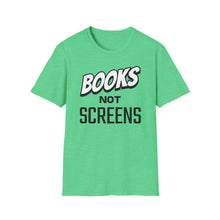 Load image into Gallery viewer, SS T-Shirt, Books Not Screens - Multi Colors
