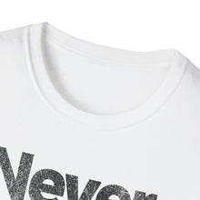 Load image into Gallery viewer, SS T-Shirt, Never Give Up - Multi Colors
