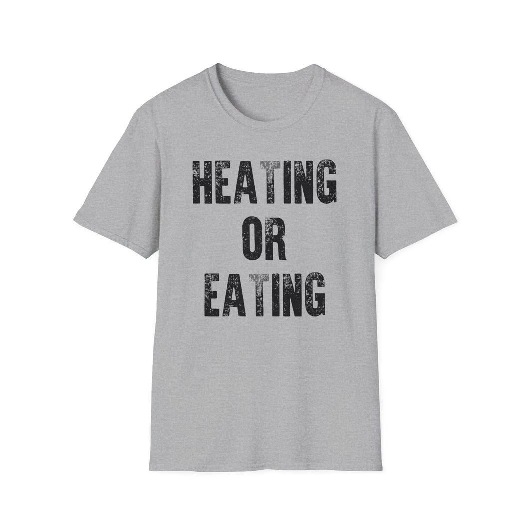 SS T-Shirt, Heating or Eating - Multi Colors