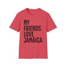 Load image into Gallery viewer, SS T-Shirt, My Friends Love Jamaica - Multi Colors
