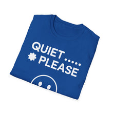 Load image into Gallery viewer, SS T-Shirt, Quiet Please - Multi Colors
