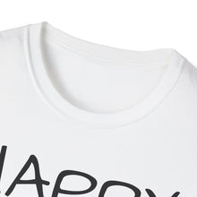 Load image into Gallery viewer, SS T-Shirt, Just Happy - Multi Colors
