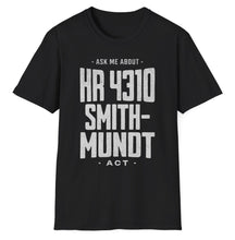 Load image into Gallery viewer, SS T-Shirt, Smith Mundt Act - Multi Colors
