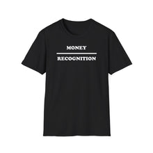 Load image into Gallery viewer, T-Shirt, Money Over Recognition - Multi Colors
