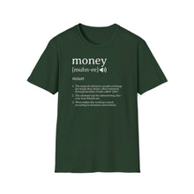 Load image into Gallery viewer, SS T-Shirt, Money Defined
