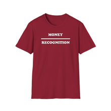 Load image into Gallery viewer, T-Shirt, Money Over Recognition - Multi Colors
