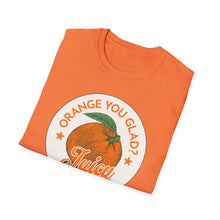 Load image into Gallery viewer, SS T-Shirt, Orange You Glad - Multi Colors
