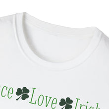 Load image into Gallery viewer, SS T-Shirt, Peace Love Irish - Multi Colors
