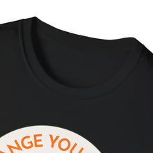 Load image into Gallery viewer, SS T-Shirt, Orange You Glad - Multi Colors
