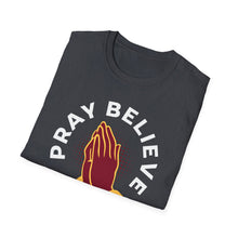 Load image into Gallery viewer, SS T-Shirt, Pray Believe Trust - Multi Colors
