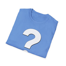 Load image into Gallery viewer, SS T-Shirt, Question in White - Multi Colors
