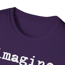 Load image into Gallery viewer, SS T-Shirt, imagine - Multi Colors
