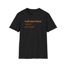 Load image into Gallery viewer, SS T-Shirt, Volunteer Dictionary Defined - Multi Colored
