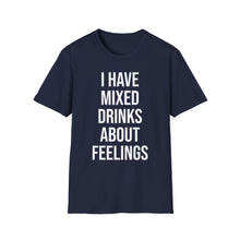 Load image into Gallery viewer, SS T-Shirt, I Have Mixed Drinks - Multi Colors
