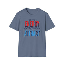 Load image into Gallery viewer, SS T-Shirt, Be the Energy - Multi Colors
