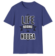 Load image into Gallery viewer, SS T-Shirt, Life Begins in Nooga - Multi Colors
