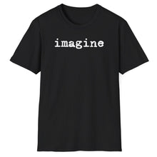 Load image into Gallery viewer, SS T-Shirt, imagine - Multi Colors
