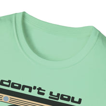 Load image into Gallery viewer, T-Shirt, Don&#39;t You Forget About (the 80s) - Multi Colors
