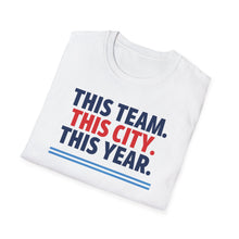 Load image into Gallery viewer, SS T-Shirt, This Team. This City. - Multi Colors
