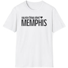 Load image into Gallery viewer, T-Shirt, Say Nice Things Memphis - Multi Colors
