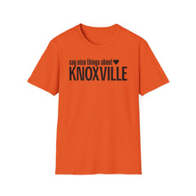 Load image into Gallery viewer, T-Shirt, Say Nice Things Knoxville - Multi Colors
