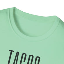 Load image into Gallery viewer, SS T-Shirt, Tacos &amp; Tequila - Multi Colors
