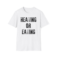 Load image into Gallery viewer, SS T-Shirt, Heating or Eating - Multi Colors
