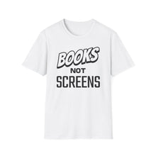 Load image into Gallery viewer, SS T-Shirt, Books Not Screens - Multi Colors
