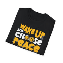 Load image into Gallery viewer, SS T-Shirt, Wake-up and Choose Peace
