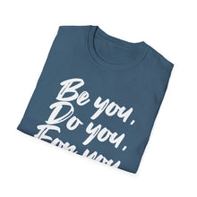 Load image into Gallery viewer, SS T-Shirt, Be You - Multi Colors
