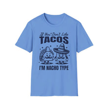 Load image into Gallery viewer, SS T-Shirt, Tacos Nacho Type
