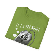 Load image into Gallery viewer, SS T-Shirt, It&#39;s a Tea Shirt - Multi Colors
