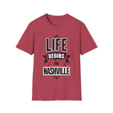 Load image into Gallery viewer, SS T-Shirt, Life Begins in Nashville - Multi Colors
