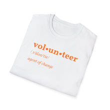 Load image into Gallery viewer, SS T-Shirt, Volunteer Dictionary Defined - Multi Colored
