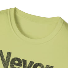 Load image into Gallery viewer, SS T-Shirt, Never Give Up - Multi Colors
