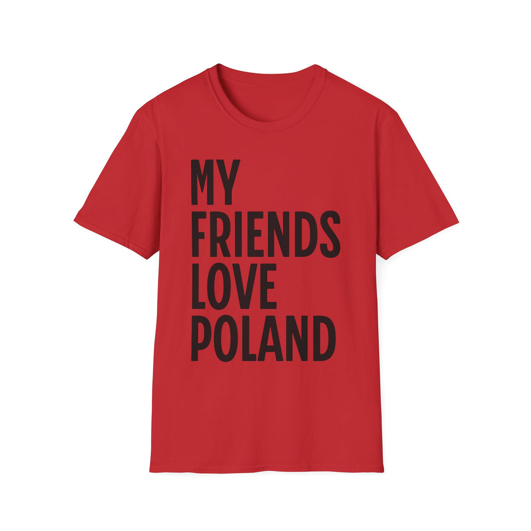 SS T-Shirt, My Friends Love Poland - Multi Colors