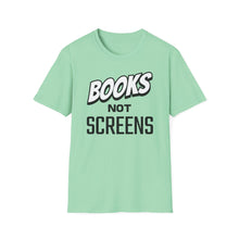 Load image into Gallery viewer, SS T-Shirt, Books Not Screens - Multi Colors
